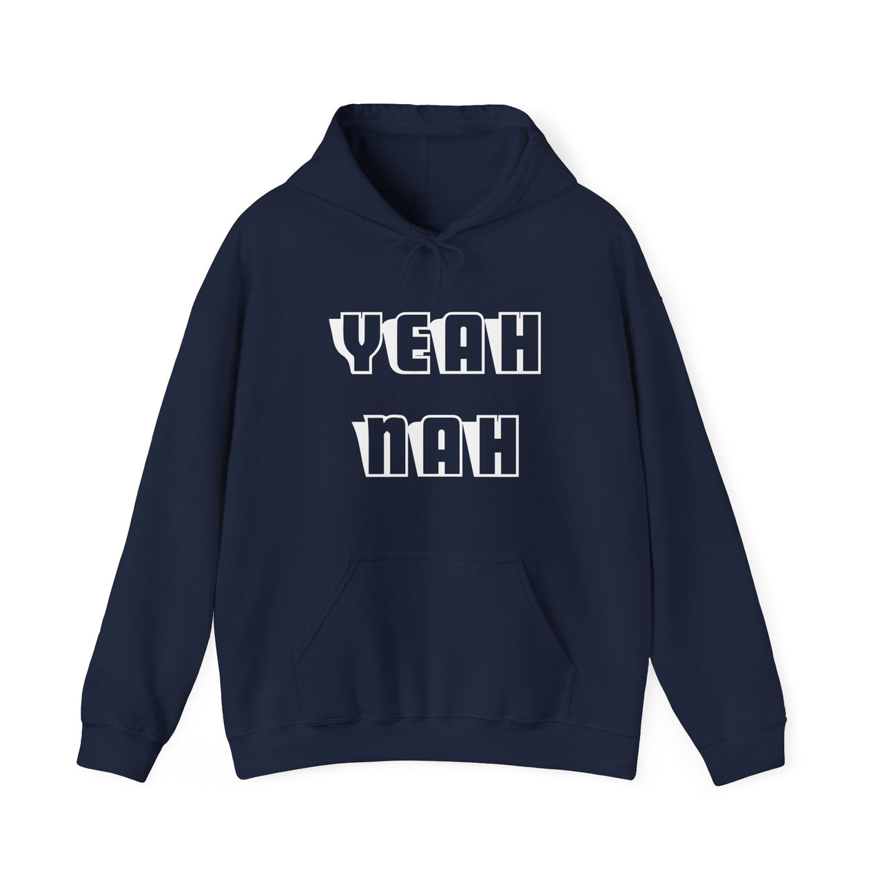 Yeah Nah Hoodie Unisex